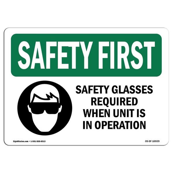 OSHA Sign, Glasses Required When, 10in X 7in Aluminum, 10
